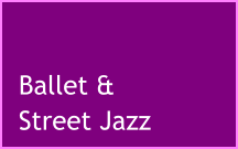 Ballet & Street Jazz